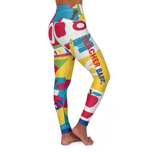 Teacher Babe. High-Waisted Women's Leggings, Yoga Leggings, Colorful, Vibrant